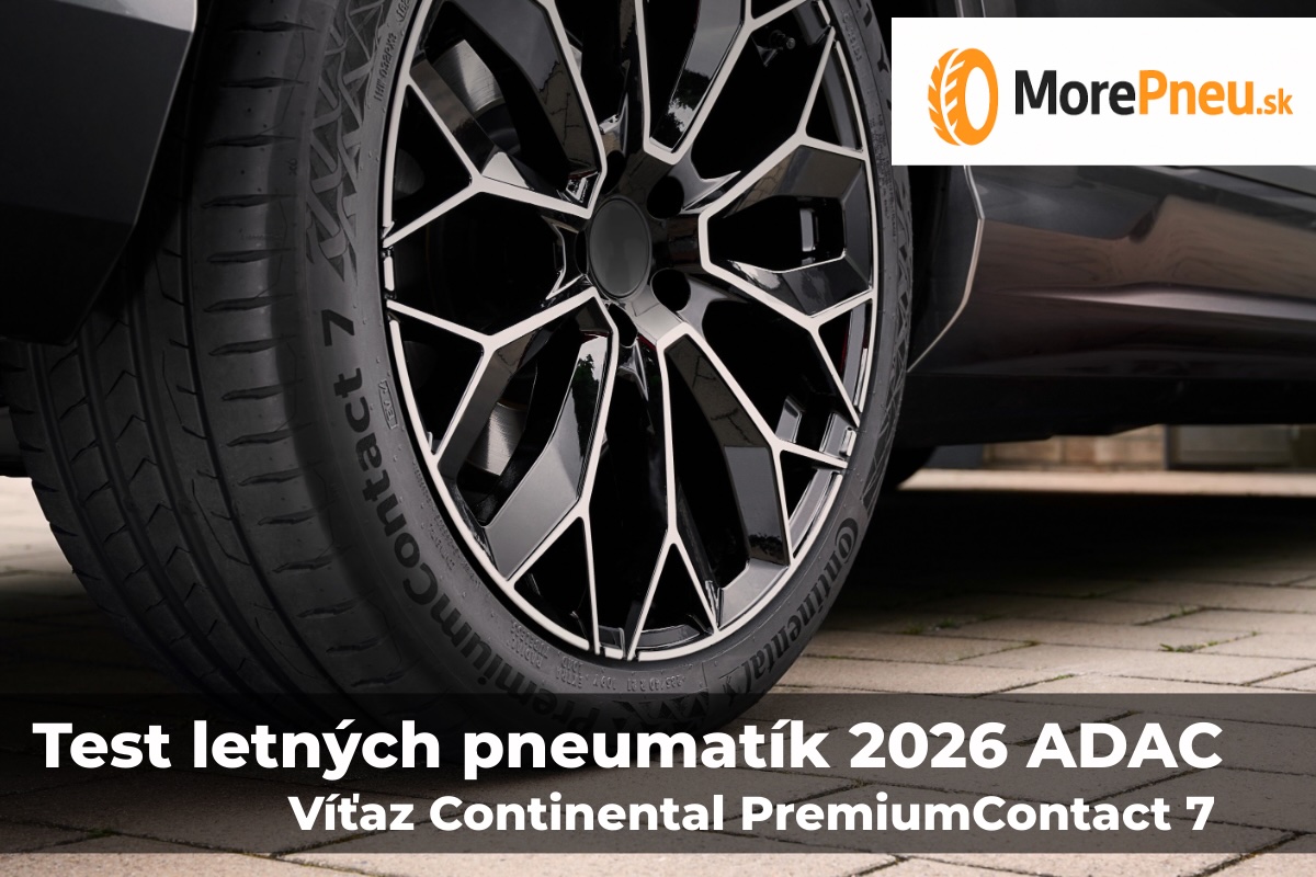 Test letných pneumatík 2026 ADAC – víťaz Continental PremiumContact 7 na kolese osobného auta